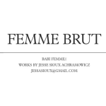 Femme Brut Jesse Sioux Achramowicz